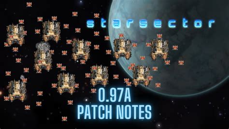 starsector 0.97a crack|0.97 patch : r/starsector .